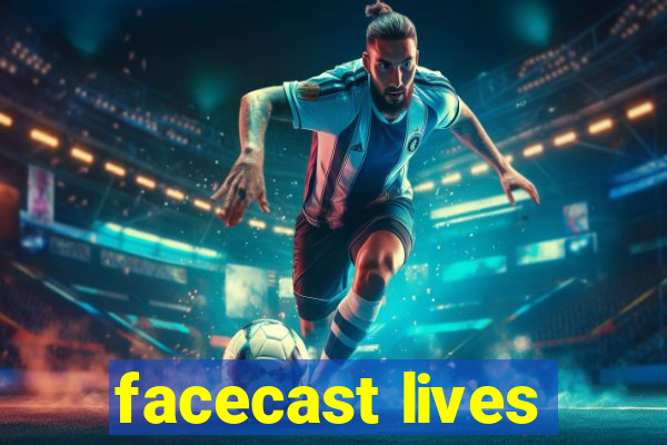 facecast lives